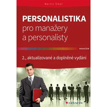Personalistika pro manažery a personalisty