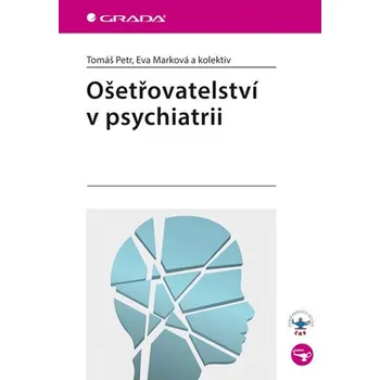 Kniha Ošetřovatelství v psychiatrii