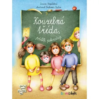 Kouzelná třída, příběh pokračuje