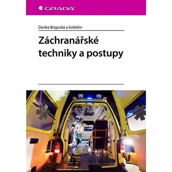 Kniha Záchranářské techniky a postupy