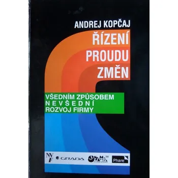 Andrej Kopčaj Řízení proudu změn - Pevná (1999) Stav: Použité zboží - běžné opotřebení