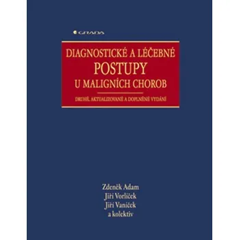 Diagnostické a léčebné postupy u maligních chorob