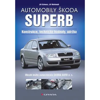 Kniha Automobily Škoda Superb