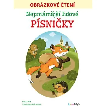 Kniha Nejznámější lidové písničky - Obrázkové čtení