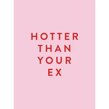 Plakát Plakát, Obraz - Hotter Than Your Ex, Prints by Ayleen
