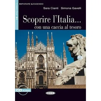 Italský jazyk Scoprire L´italia + CD (Black Cat Readers ITA Level 3)