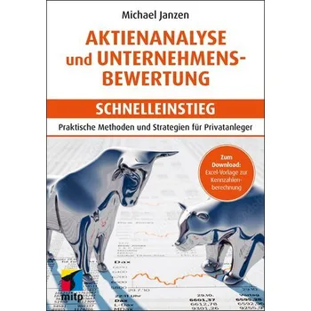 Aktienanalyse und Unternehmensbewertung - Schnelleinstieg - Janzen, Michael