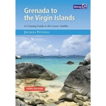 Grenada to the Virgin Islands - Patuelli, Jacques