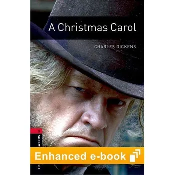Anglický jazyk Oxford Bookworms Library 3rd Edition level 3: A Christmas Carol e-Book (lektura,trzecia edycja,3rd/third edition)