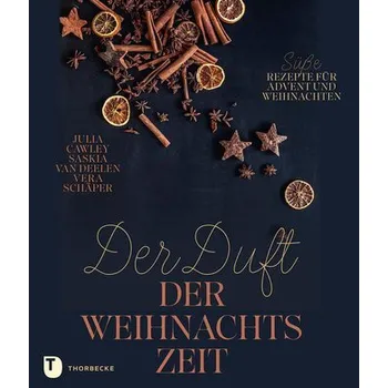 Der Duft der Weihnachtszeit - Cawley, Julia