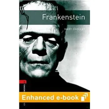 Anglický jazyk Oxford Bookworms Library 3rd Edition level 3: Frankenstein e-Book (lektura,trzecia edycja,3rd/third edition)