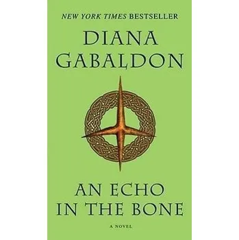 Beletrie pro dospělé An Echo in the Bone - Diana Gabaldon