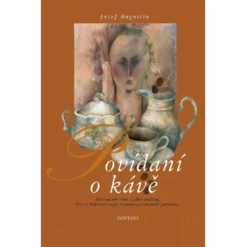 Povídaní o kávě – Jozef Augustín