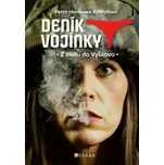 Deník vojínky - Petra Horáková…