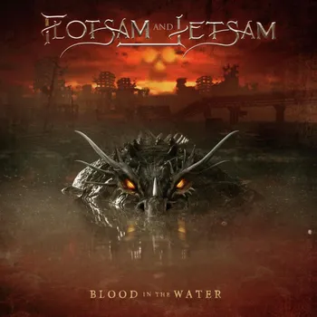Zahraniční hudba Flotsam And Jetsam : Blood In The Water CD