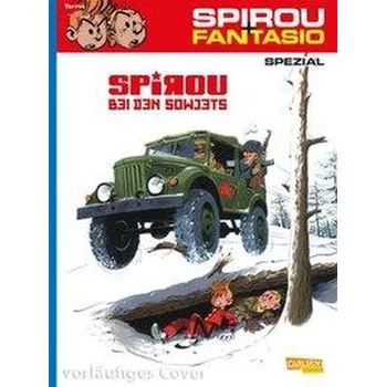 Komiks pro dospělé Spirou und Fantasio Spezial 30: Spirou bei den Sowjets - Neidhardt, Fred