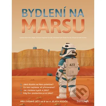 Kniha Bydlení na Marsu - Ferrón Kaid-Salah Sheddad Bambook