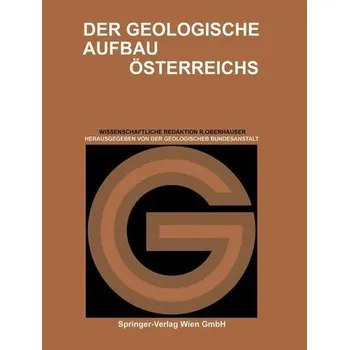Der Geologische Aufbau Österreichs