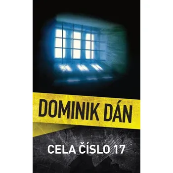 Cela číslo 17, 1. vydání vázaná Dominik Dán D0318191