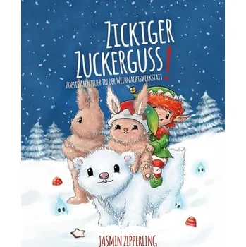 Zickiger Zuckerguss - Zipperling, Jasmin