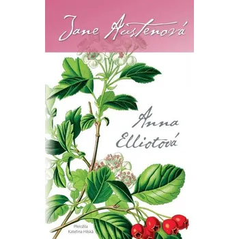 Anna Elliotová, 1. vydání vázaná Jane Austenová D0647038