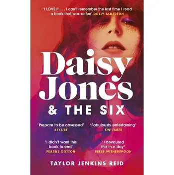 Kniha Daisy Jones The Six : Winner of the Glass Bell Award for Fiction