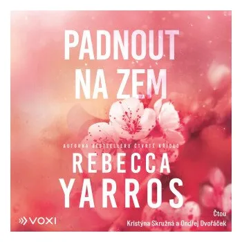 Padnout na zem - Rebecca Yarros
