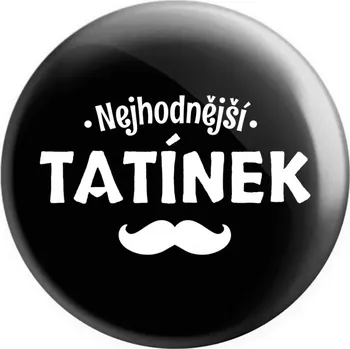 Placka Nejhodnější tatínek
