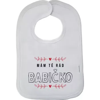 Bryndák Dětský bryndák Mám tě rád babičko