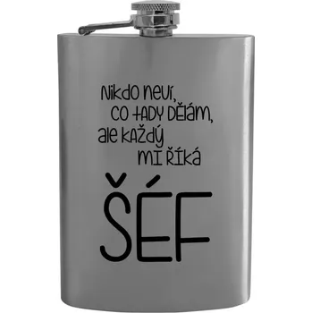 Placatka Placatka Nikdo neví, co tady dělám, ale každý mi říká šéf