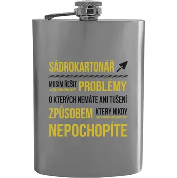 Placatka Placatka Musím řešit problémy - sádrokartonář