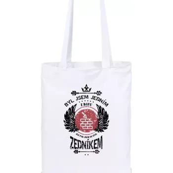 Látková taška Byl jsem jedním z davu, ale pak jsem se stal zedníkem
