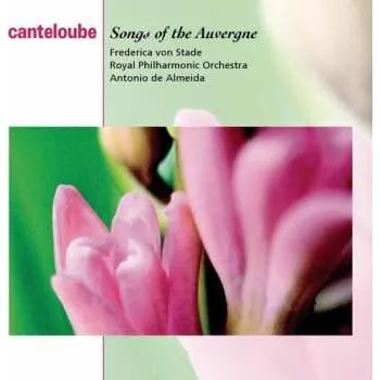 Zahraniční hudba CD Frederica von Stade: Songs Of The Auvergne 2007