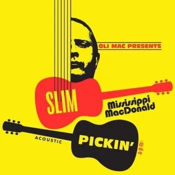 Zahraniční hudba CD Mississippi MacDonald: Slim Pickin 2026