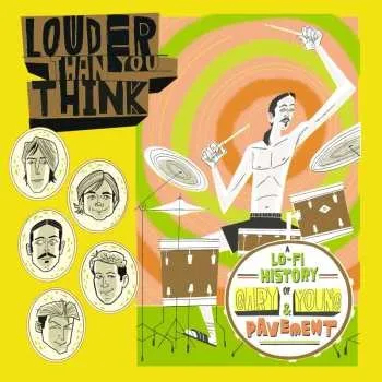 Zahraniční hudba LP Various: Louder Than You Think: A Lo-fi History Of Gary Young & Pavement (original Motion Picture Soundtrack) (black Vinyl)