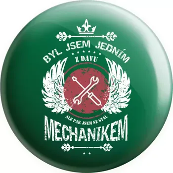 Placka Byl jsem jedním z davu, ale pak jsem se stal mechanikem