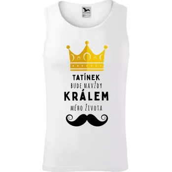 Pánské tílko Pánské tílko Tatínek bude navždy králem mého života