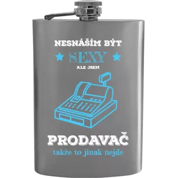 Placatka Placatka Nesnáším být sexy, ale jsem prodavač