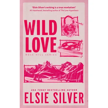 Wild Love – Elsie Silver