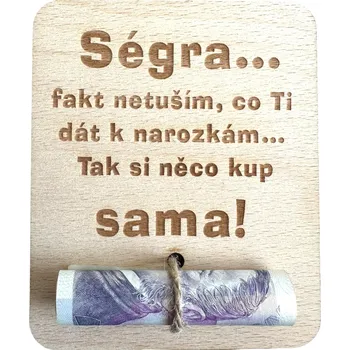 Dárková krabička Dřevěná dárková karta na peníze - Ségra