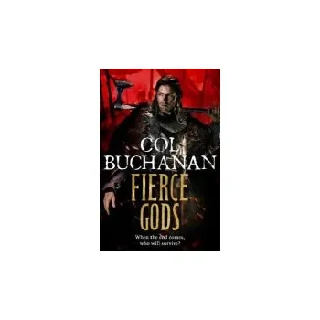 Beletrie pro dospělé Fierce Gods - Buchanan, Col