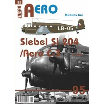 AERO 95 Siebel Si-204/Aero C-3, 3. část