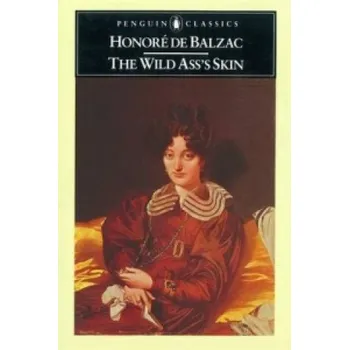Beletrie pro dospělé Wild Ass's Skin – Honoré De Balzac (EN)