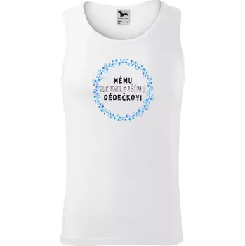 Pánské tílko Pánské tílko Mému nejmilejšímu dědečkovi