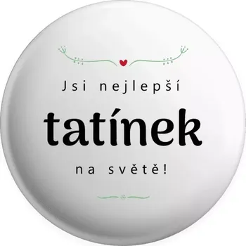 Placka Jsi nejlepší tatínek na světě