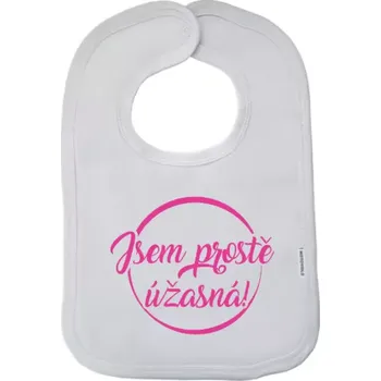 Bryndák Dětský bryndák Jsem prostě úžasná