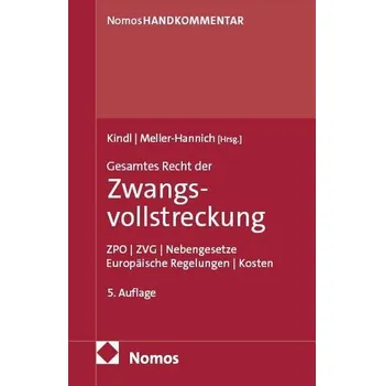 Gesamtes Recht der Zwangsvollstreckung - Kindl, Johann [DE] (2026, Pevná, Nomos Verlags GmbH)