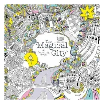 The Magical City - Lizzie Mary Cullenová