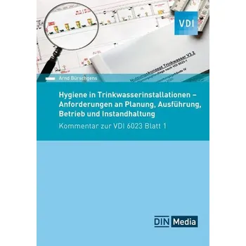 Hygiene in Trinkwasser-Installationen - Bürschgens, Arnd [DE] (2026, Brožovaná, DIN Media Verlag)
