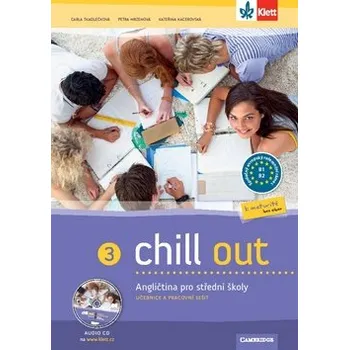 Anglický jazyk Chill out 3 (B1-B2) – učebnice s pracovním sešitem